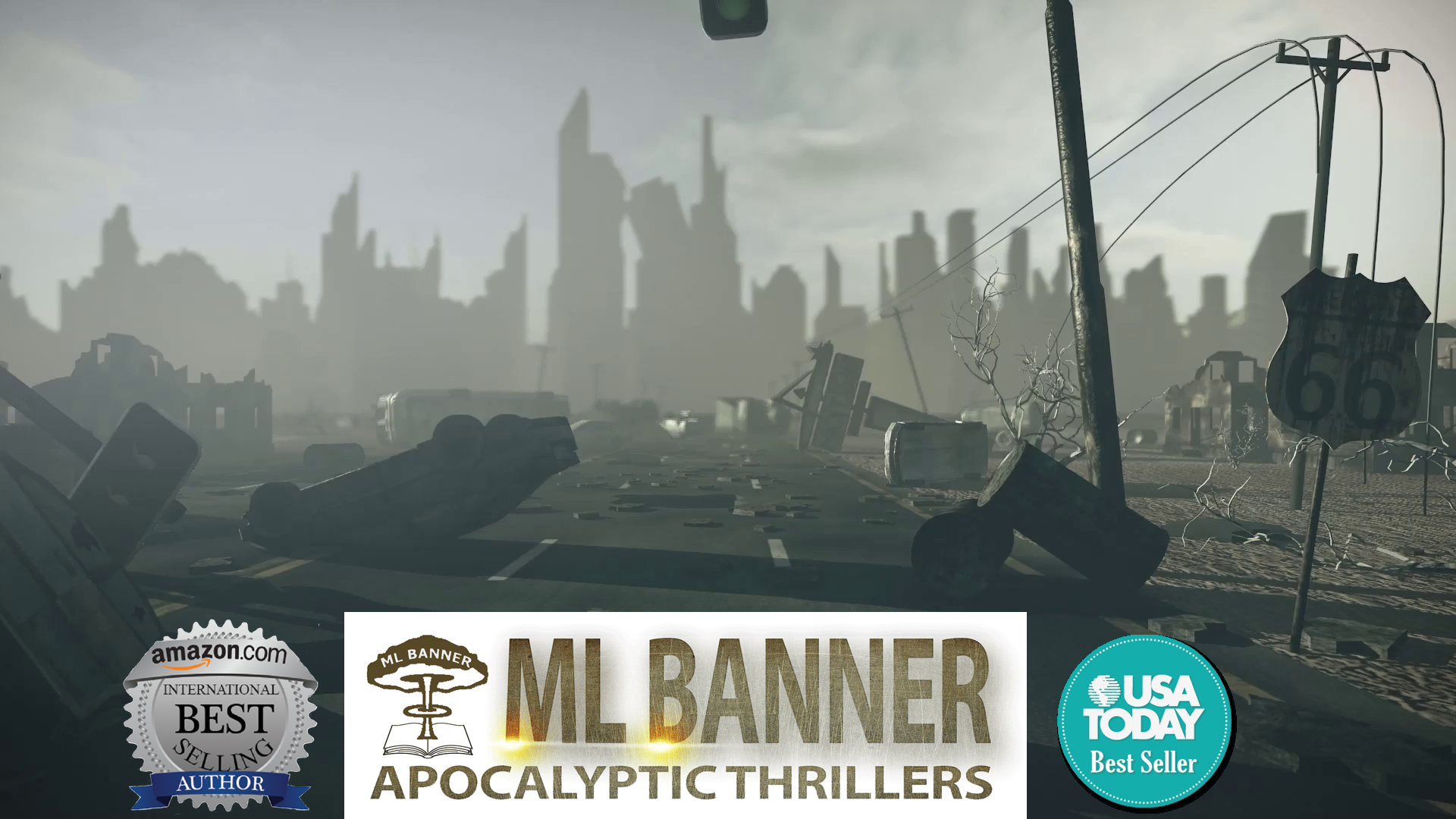 ML Banner – Author of Apocalyptic Thrillers