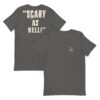 "Scary as Hell!" - Unisex t-shirt