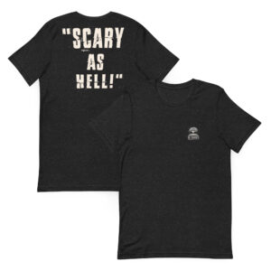"Scary as Hell!" - Unisex t-shirt